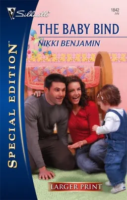The Baby Bind (Silhouette Special Edition)