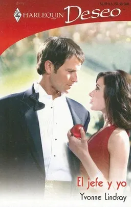El Jefe Y Yo: (Me And The Boss) (Harlequin Deseo (Spanish)) (Spanish Edition)