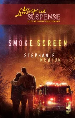 Smoke Screen (Steeple Hill Love Inspired Suspense)
