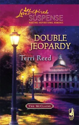 Double Jeopardy (The McClain Brothers, Book 2) (Steeple Hill Love Inspired Suspense #109)