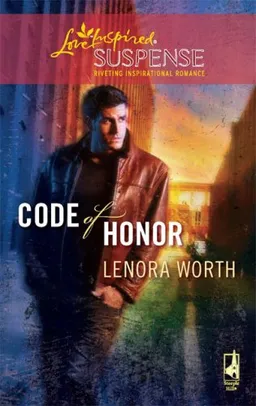 Code of Honor (Secret Agent Series #3) (Steeple Hill Love Inspired Suspense #143)