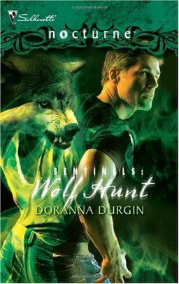 Sentinels: Wolf Hunt (Silhouette Nocturne)