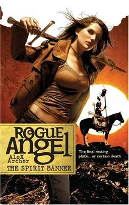 The Spirit Banner (Rogue Angel)