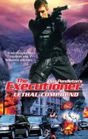 Lethal Compound (The Executioner)