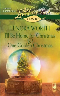 I'll Be Home for Christmas and One Golden Chr: I'll Be Home for Christmas\One Golden Christmas (Love Inspired Classics)