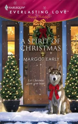 A Spirit Of Christmas (Harlequin Everlasting Love #22)