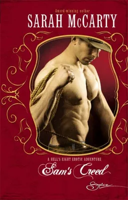 Sam's Creed (Hell's Eight)