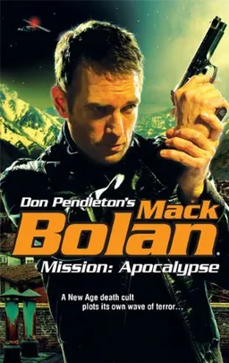 עטיפת הספר Mission: Apocalypse (Mack Bolan) מאת Don Pendleton