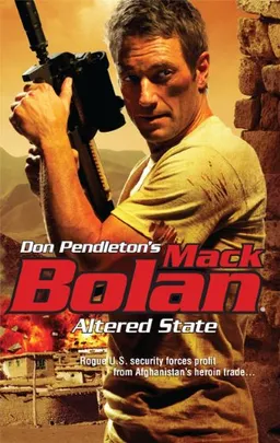 עטיפת הספר Altered State (Mack Bolan) מאת Don Pendleton