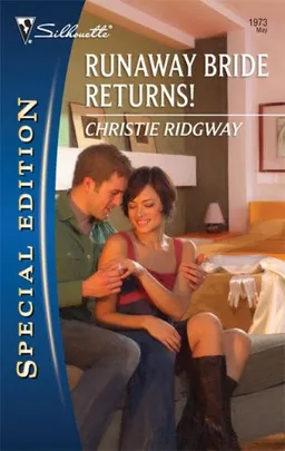Runaway Bride Returns! (Silhouette Special Edition)