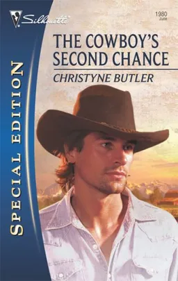 The Cowboy's Second Chance (Silhouette Special Edition)