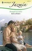 Perseguir Un Sueno: (To Pursue A Dream) (Harlequin Jazmin (Spanish)) (Spanish Edition)