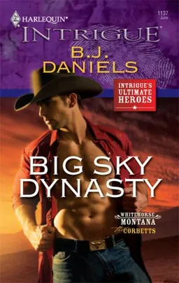 Big Sky Dynasty (Harlequin Intrigue Series)