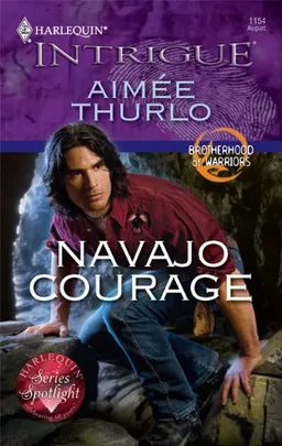 Navajo Courage (Harlequin Intrigue Series)