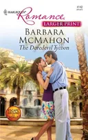 The Daredevil Tycoon (Larger Print Romance)
