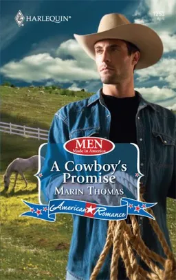 A Cowboy's Promise (Harlequin American Romance Series)