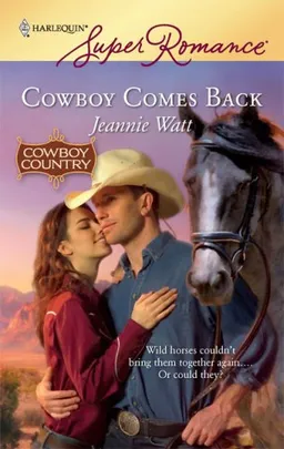 Cowboy Comes Back (Harlequin Superromance)
