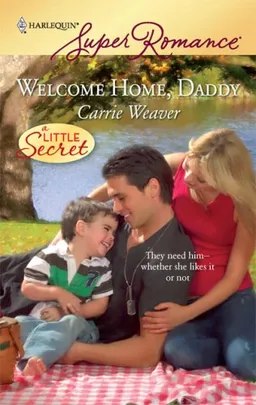 Welcome Home, Daddy (Harlequin Superromance)