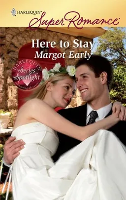 Here to Stay (Harlequin Superromance)