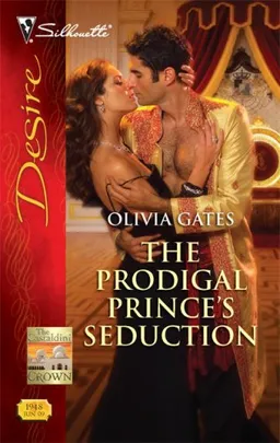 The Prodigal Prince's Seduction (Silhouette Desire)