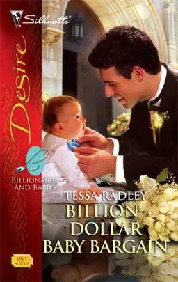 Billion-Dollar Baby Bargain (Silhouette Desire)