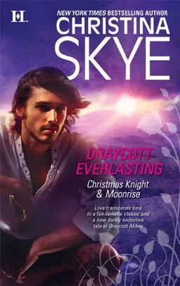 Draycott Everlasting: Christmas Knight\Moonrise
