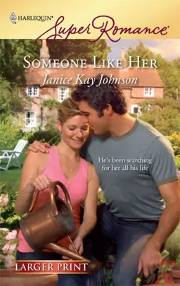 Someone Like Her (Larger Print Harlequin Super Romance)