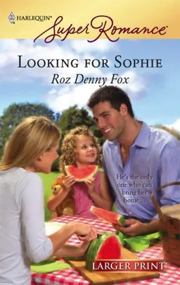 Looking For Sophie (Larger Print Harlequin Superromance)