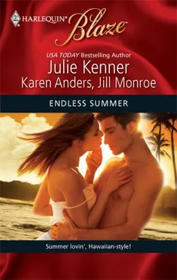 Endless Summer: Making Waves\Surf's Up\Wet and Wild (Harlequin Blaze)