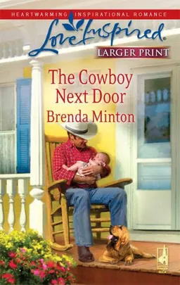 The Cowboy Next Door (Cowboy, Book 2)