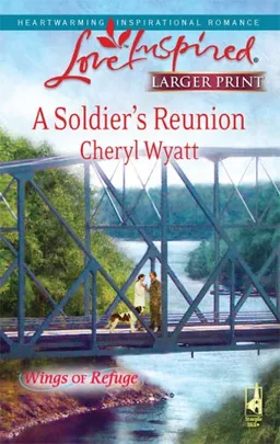 A Soldier's Reunion (Steeple Hill Love Inspired (Large Print))