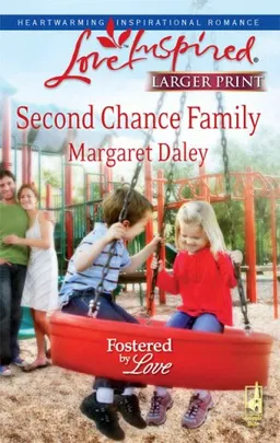 Second Chance Family (Steeple Hill Love Inspired (Large Print))