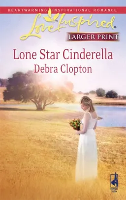 Lone Star Cinderella (Mule Hollow Matchmakers, Book 11)