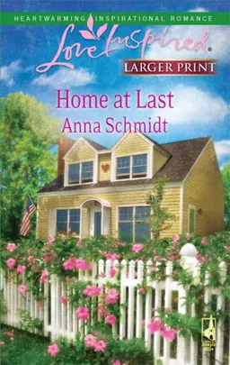 Home at Last (Steeple Hill Love Inspired (Large Print))