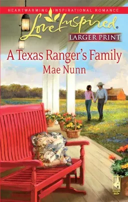 A Texas Ranger's Family (Steeple Hill Love Inspired (Large Print))