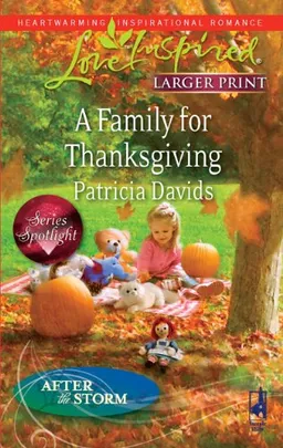 A Family for Thanksgiving (Steeple Hill Love Inspired (Large Print))
