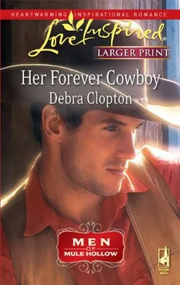 Her Forever Cowboy (Steeple Hill Love Inspired (Large Print))