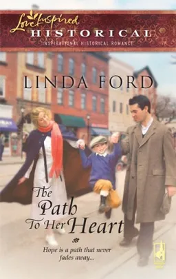 The Path to Her Heart (Depression Series #3) (Steeple Hill Love Inspired Historical #24)