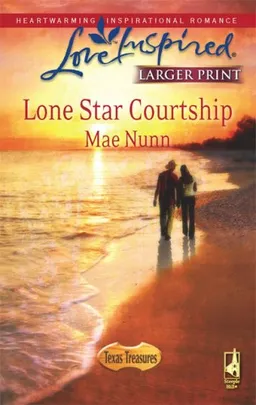Lone Star Courtship (Texas Treasures Series #4) (Larger Print Love Inspired #445)