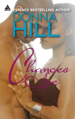 עטיפת הספר Chances Are (Arabesque) מאת Donna Hill