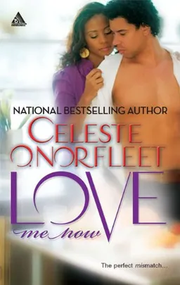 עטיפת הספר Love Me Now (Arabesque) מאת Celeste O. Norfleet