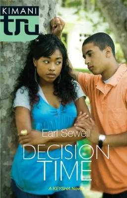 עטיפת הספר Decision Time (Kimani Tru) מאת Earl Sewell