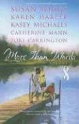 More Than Words Volume 3: Homecoming Season\Find The Way\Here Come The Heroes\Touched By Love\A Stitch In Time (More Than Words Anthology)