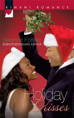 עטיפת הספר Holiday Kisses (Kimani Romance) מאת Gwynne Forster