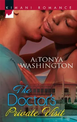 The Doctor's Private Visit (Kimani Romance)