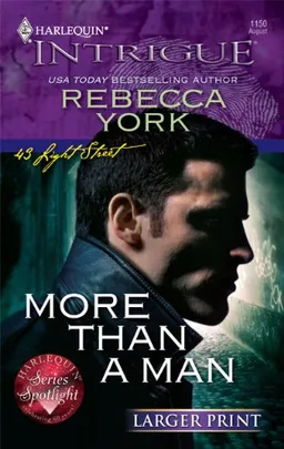 More Than a Man (Larger Print Harlequin Intrigue: 43 Light Street)