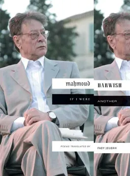 עטיפת הספר If I Were Another: Poems מאת Mahmoud Darwish