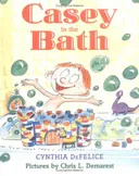 Casey in the Bath (Sunburst Book)