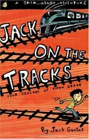 Jack on the Tracks: Four Seasons of Fifth Grade (Jack Henry)