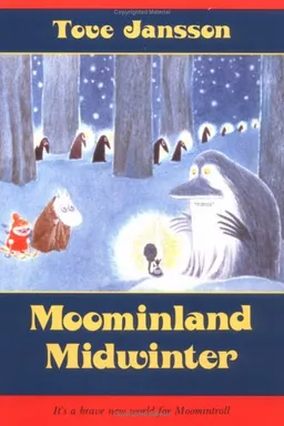Moominland Midwinter (Moomintrolls)